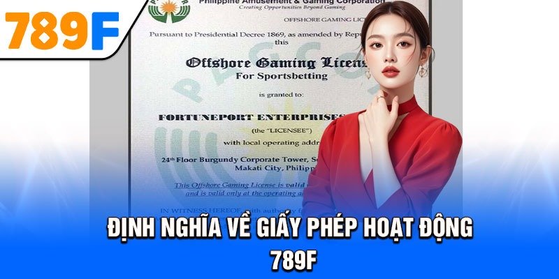 Định nghĩa về giấy phép hoạt động 789F